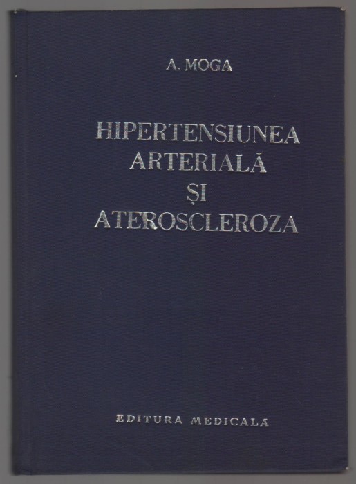 C10678 - HIPERTENSIUNEA ARTERIALA SI ATEROSCLEROZA - A. MOGA
