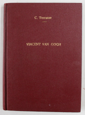 VAN GOGH PEINTRE par CHARLES PERRASSE , 63 REPRODUCTIONS DONT 8 EN COULEURS , 1938 foto