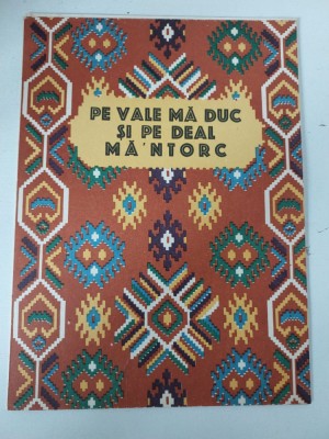 Partitura: Pe vale ma duc si pe deal ma&amp;#039;torc, cantec popular, voce si pian foto