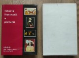 Istoria ilustrată a picturii. București, ed. Meridiane, 1973. Ca nou!!!