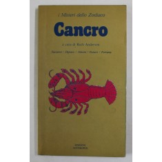 CANCRO , I MISTERI DELLO ZODIACO , a cura di RUTH ANDERSON , 1980