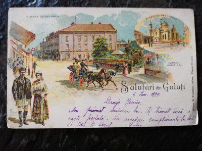 Carte postala litografiata Galati, circulata 1899, rara, stare buna foto