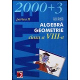 ALGEBRA GEOMETRIE - CLASA A VIII-A PARTEA 2-ANTON NEGRILA, MARIA NEGRILA-338773