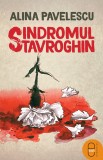 Sindromul Stavroghin (ebook) - LibHumanitas