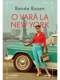 Cumpara ieftin O vara la New York/Renee Rosen
