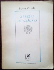 PETRU VINTILA - ZAPEZILE DE ALTADATA (POEZII, 1939-1975) [1976]