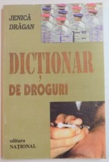 DICTIONAR DE DROGURI de JENICA DRAGAN , 2000 foto
