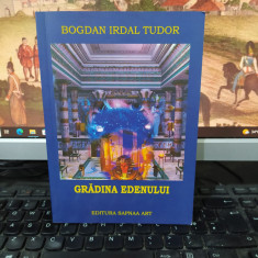 Bogdan Irdal Tudor, grădina Edenului, Editura Sapnaa Art, București 2009, 063
