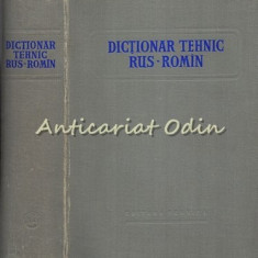 Dictionar Tehnic Rus-Romin - Coordonator: Tarasof Miron