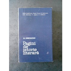 AL. SANDULESCU - PAGINI DE ISTORIE LITERARA