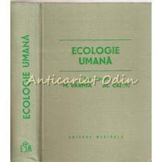 Ecologie Umana - M. Barnea, Al. Calciu - Tiraj: 4080 Exemplare