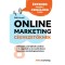 Online Marketing C&eacute;gvezetőknek - 8 t&eacute;mak&ouml;r, amit j&oacute;l kell csin&aacute;lnia a te c&eacute;gednek is, ha vezető akarsz lenni, nem marketingasszisztens - G&aacute;l Krist&oacute;f