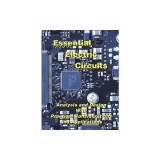 Essential Electric Circuits: Analysis and Design with Practical Considerations and Applications