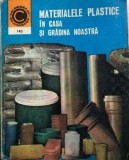 Materialele plastice in casa si gradina noastra Dumitru Chetraru, 1983