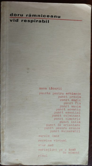 DORU RAMNICEANU (CORNELIUS GREISING): VID RESPIRABIL (VERSURI, ed princeps 1970)