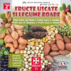 Prima carte cu Fructe Uscate și Legume Boabe - Hardcover - *** - Athos 33