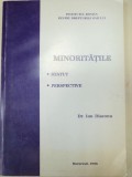 MINORITATILE. STATUT, PERSPECTIVE de ION DIACONU 1996