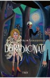Dezradacinatii - Catalin Ceausoglu