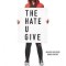 The Hate U Give Movie Tie-In Edition