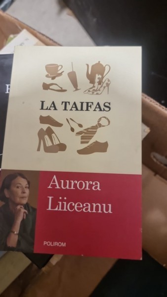 LA TAIFAS - AURORA LIICEANU
