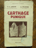 CARTHAGE PUNIQUE - LAPEYRE G. G. / PELLEGRIN A.