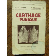 CARTHAGE PUNIQUE - LAPEYRE G. G. / PELLEGRIN A.
