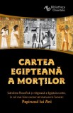 Cartea egipteana a mortilor - Editura Herald