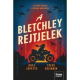 A Bletchley rejtjelek - Sepetys Ruta