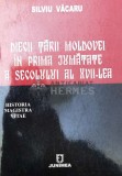 Cumpara ieftin Diecii tarii Moldovei in prima jumatate a secolului al xvii-lea - 2006 - Silviu Vacaru (W199), Junimea