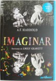 Imaginar - A.F. Harrold, Roman, Beletristica