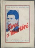 Cumpara ieftin EROI SI MARTIRI/LUPTATORI PT LIBERTATE&amp;DEMOCRATIE&#039;45:ILIE PINTILIE/FILIMON SARBU