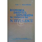 Economia, dreptul, diplomatia in viziunea lui N. Titulescu. Studiu sociologic