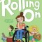 Rolling on