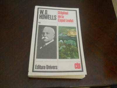 W. D. HOWELLS - STAPANUL DE LA CAPUL LEULUI ,1984 foto