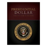 Presidential Dollar Collector&#039;s Folder
