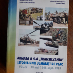 Armata a 4 -a Transilvania, vol. 4 - Dorin Gheorghiu / R5P2F