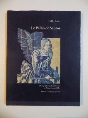 LE PALAIS DE SANTOS de HELDER CARITA foto