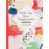 Wake up Your Imagination
