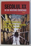 ISTORII INTERZISE DESCOPERITE IN ARHIVELE SECRETE ALE LUMII de JAKOB VAN ERIKSSON , 2019
