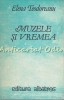 Muzele si Vremea - Elena Teodoreanu, Editura Albatros 1983, Studii Literare, Carte in Romana