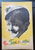 Eu, Tică și alții - Mihail Stoian (foarte rară!)
