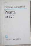 VIRGINIA CARIANOPOL - POARTA IN CER (VERSURI) [editia princeps, 1983]