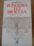 Plangerea lui Dracula - Corneliu Leu, Cartea Romaneasca 1976, Roman Beletristica, Paperback