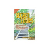 Secret Stairs: A Walking Guide to the Historic Staircases of Los Angeles