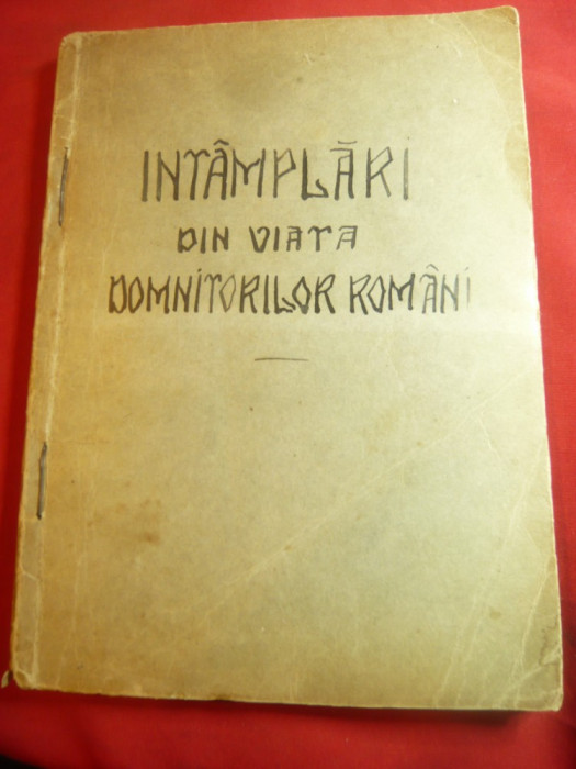 Intamplari din viata Domnitorilor Romani -interbelica- Biblioteca Copiilor nr.1