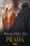 Prada - Ayaan Hirsi Ali - Carti Non-fictiune - Biografii - Paperback brosat - Polirom