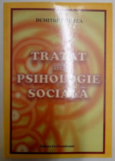 TRATAT DE PSIHOLOGIE SOCIALA de DUMITRU CRISTEA , 2007 foto