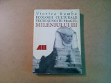 ECOLOGII CULTURALE VECHI SI NOI IN PRAGUL MILENIULUI III - V. Ramba - 1999, 483p, Alta editura