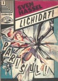 Lichidati Parisul - Sven Hassel