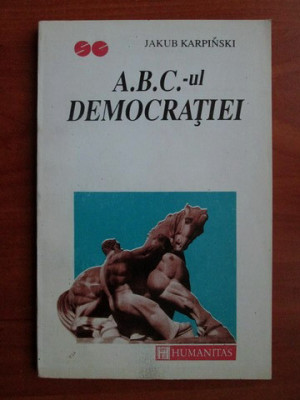 Jakub Karpinski - ABC-ul democratiei foto